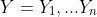 Y=Y_1,...Y_n