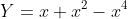 Y=x+x^2-x^4