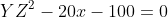 YZ^2-20x-100=0