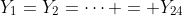 Y_1=Y_2=\cdots = Y_{24}