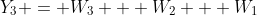 Y_3 = W_3 + W_2 + W_1