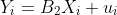 Y_i=B_2X_i+u_i