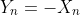 Y_n=-X_n
