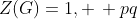 Z(G)=1, \, pq