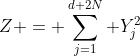 Z = \sum^{d+2N}_{j=1} Y_{j}^2