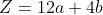 Z=12a+4b