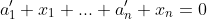 a'_1 x_1+...+a'_n x_n=0