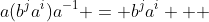 a(b^ja^i)a^{-1} = b^ja^i   