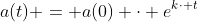 a(t) = a(0) \cdot e^{k\cdot t}