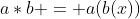 a*b = a(b(x))