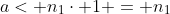 a< n_1\cdot 1 = n_1