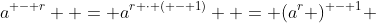 a^{ - r}  = a^{r \cdot ( - 1)}  = (a^r )^{ - 1} 