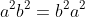 a^{2}b^{2}=b^{2}a^{2}