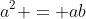 a^2 = ab