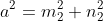 a^2=m_2^2+n_2^2