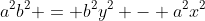 a^2b^2 = b^2y^2 - a^2x^2