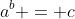 a^b = c