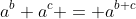 a^b a^c = a^{b+c}