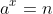 a^x=n