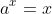 a^x=x