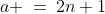 a \:=\:2n+1