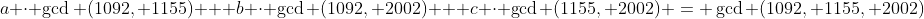 a \cdot \gcd (1092, 1155) + b \cdot \gcd (1092, 2002) + c \cdot \gcd (1155, 2002) = \gcd (1092, 1155, 2002)