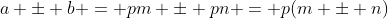 a \pm b = pm \pm pn = p(m \pm n)