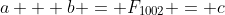 a + b = F_{1002} = c