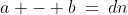 a \equiv b \pmod {d} \; \Longleftrightarrow \;a - b\:=\:dn