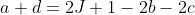 a+d=2J+1-2b-2c
