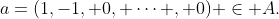a=(1,-1, 0, \cdots , 0) \in A.