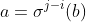 a=\sigma^{j-i}(b)