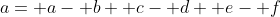 a= a- b+ c- d+ e- f
