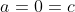 a=0=c