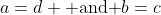 a=d \mbox{ and }b=c