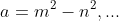 a=m^2-n^2,...