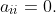 a_{ii}=0.