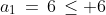 S(1)\!:\;\;a_1\,=\,6\,\leq 6