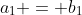 a_1 = b_1