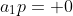 a_1p= 0