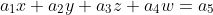a_1x+a_2y+a_3z+a_4w=a_5