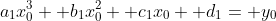 a_1x_0^3+ b_1x_0^2+ c_1x_0+ d_1= y_0