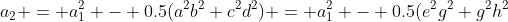a_2 = a_1^2 - 0.5(a^2b^2+c^2d^2) = a_1^2 - 0.5(e^2g^2+g^2h^2
