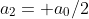 a_2= a_0/2