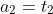 a_2=t_2