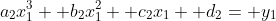 a_2x_1^3+ b_2x_1^2+ c_2x_1+ d_2= y_1