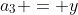 a_3 = y