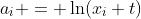 a_i = \ln(x_i t)