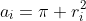 a_i=\pi r_i^2