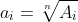 a_i=\sqrt[n]{A_i}